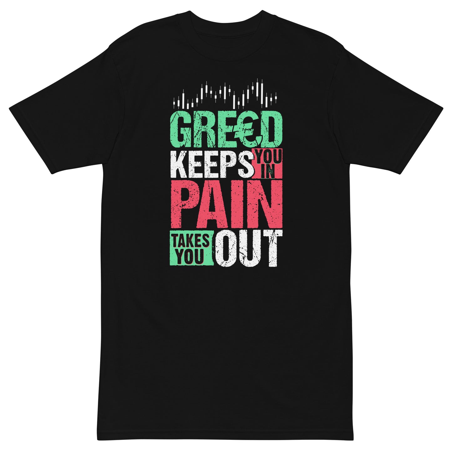 "Greed Keeps You In, Pain Takes You Out"