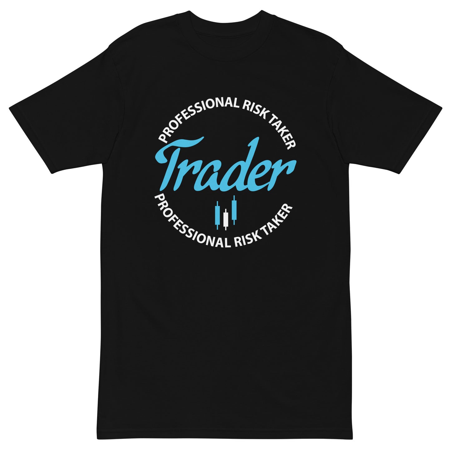 "Professional Risk Taker - Trader"